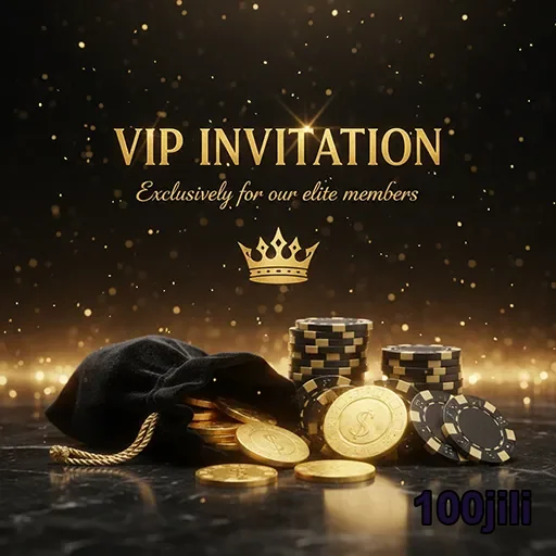 100jili vip invitation chips